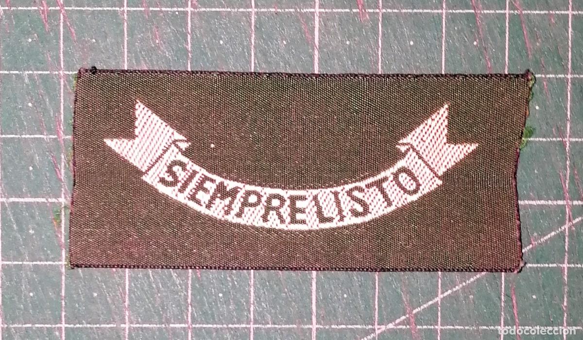 Coleccionismo: PARCHE. ESCUDO. INSIGNIA 2&ordf; CLASE [SEGUNDA]. TELA. SIEMPRE LISTO. SCOUTS ESPA&Ntilde;A. - A&ntilde;os 80. - 3x7 cm