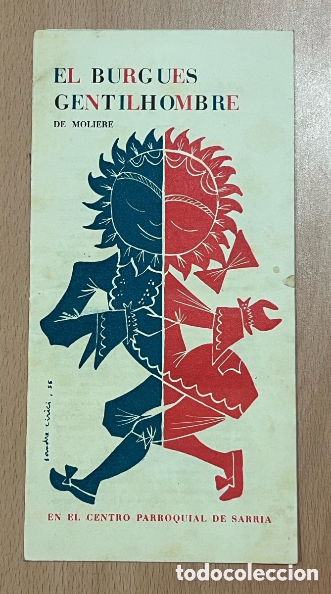 Coleccionismo: CENTRO PARROQUIAL DE SARRIA - EL BURGUES GENTILHOMBRE - A&Ntilde;O 1952 - DIBUJO DE LEANDRE CIRICI