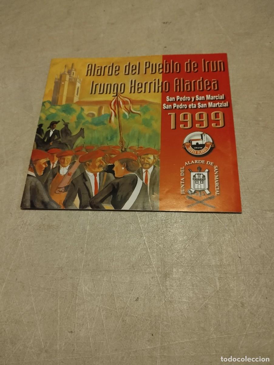 Coleccionismo: Programa de Fiestas San Marcial Irun Alarde Tradicional 1999