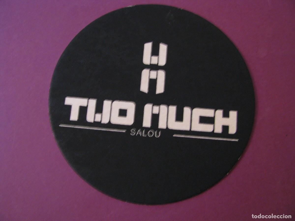 Coleccionismo: POSAVASOS TWO MUCH. SALOU