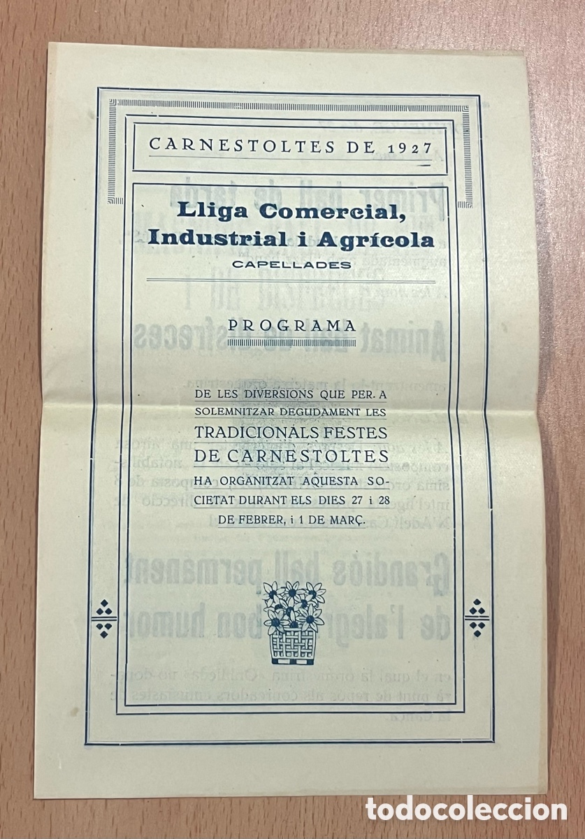Coleccionismo: LLIGA COMERCIAL, INDUSTRIAL I AGR&Iacute;COLA - CAPELLADES - CARNESTOLTES DE 1927