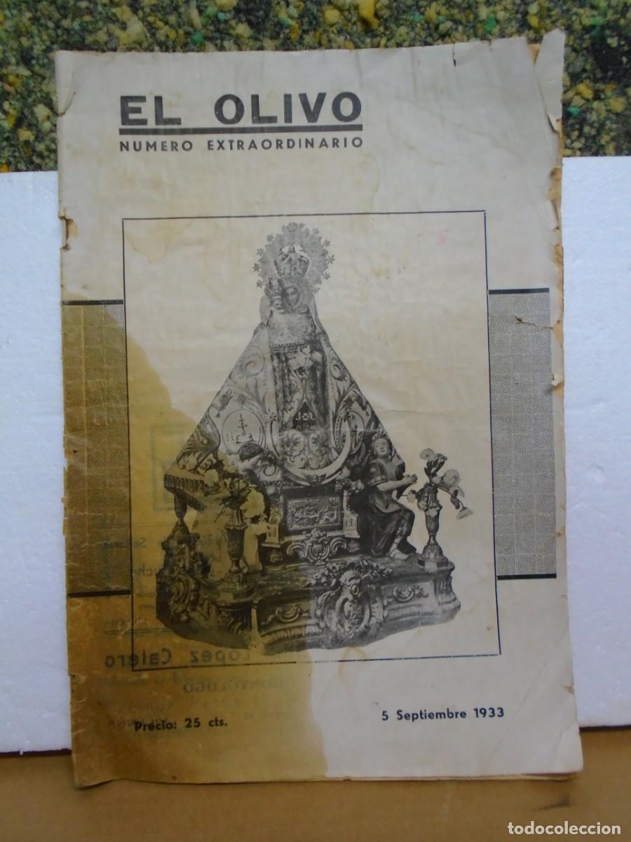 Coleccionismo: VILLENA(ALICANTE)5/9/1933&rdquo;EL OLIVO&rdquo; NUMERO EXTRAORDINARIO DE FIESTAS.VER FOTOS.RARO.