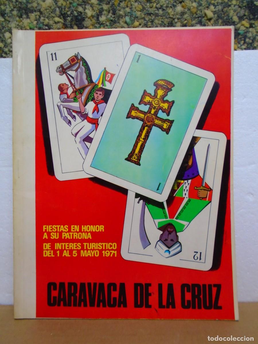 Coleccionismo: CARAVACA DE LA CRUZ( MURCIA) PROGRAMA DE FIESTAS 1971.