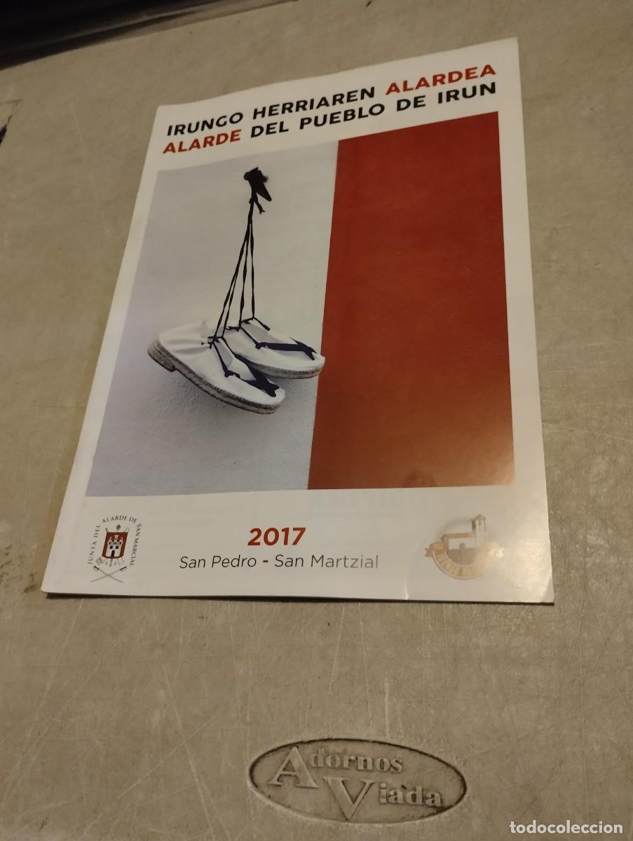 Coleccionismo: Programa de Fiestas San Marcial Irun Alarde Tradicional 2017