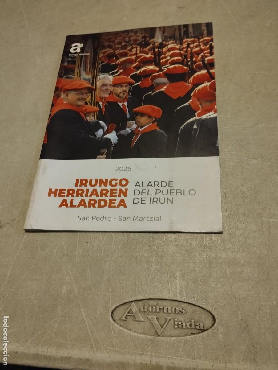 Coleccionismo: Programa de Fiestas San Marcial Irun Alarde Tradicional 2026