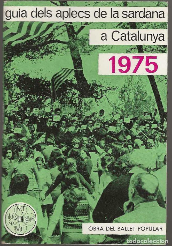 Coleccionismo: GUIA DELS APLECS DE LA SARDANA A CATALUNYA 1975