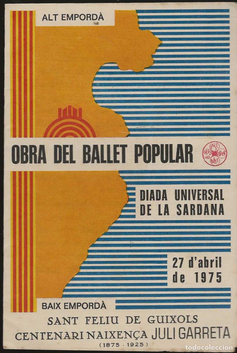 Coleccionismo: DIADA UNIVERSAL DE LA SARDANA -- 27/4/1975 - SANT FELIU DE GU&Iacute;XOLS