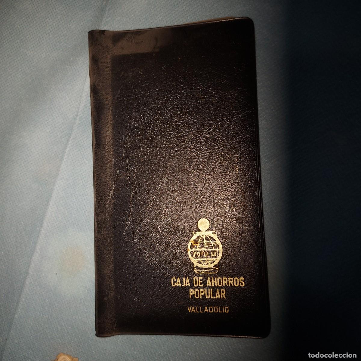Coleccionismo: CAJA DE AHORROS POPULAR DE VALLADOLID, LIBRETA , AGENDA