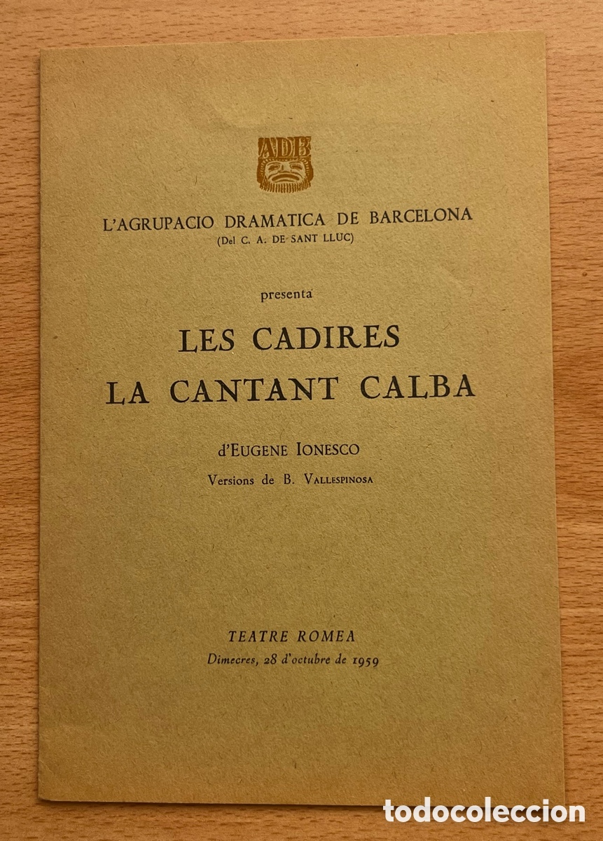Coleccionismo: FOLLETO: TEATRE ROMEA - L'AGRUPACIO DRAMATICA DE BARCELONA - A&Ntilde;O 1959