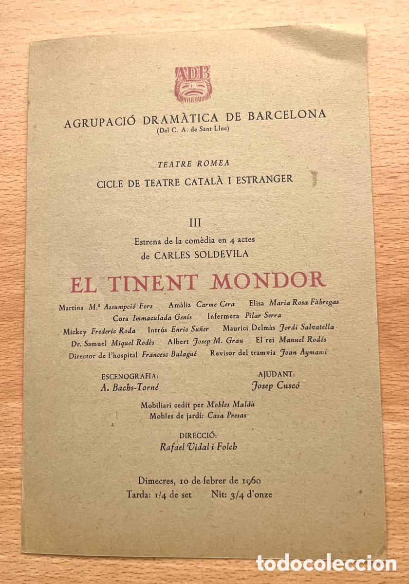 Coleccionismo: FOLLETO: TEATRE ROMEA - EL TINENT MONDOR - CICLE DE TEATRE CATAL&Agrave; I ESTRANGER - 1960