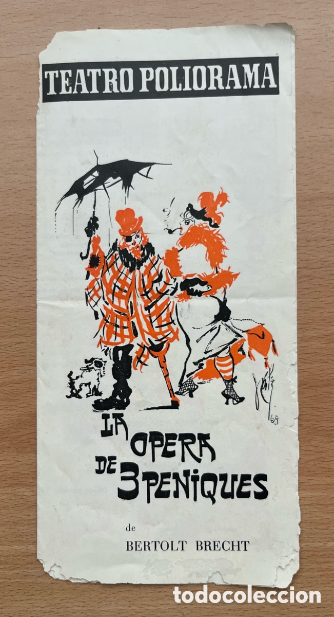 Coleccionismo: TEATRO POLIORAMA - LA OPERA DE 3 PENIQUES DE BERTOLT BRECHT - 1963