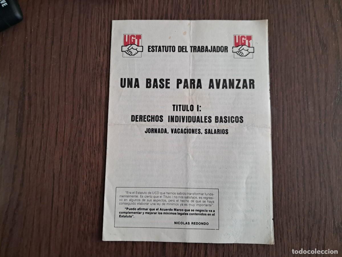 Coleccionismo: folleto de sindicato UGT, estatuto del trabajador, una base para avanzar, a&ntilde;o 1979.