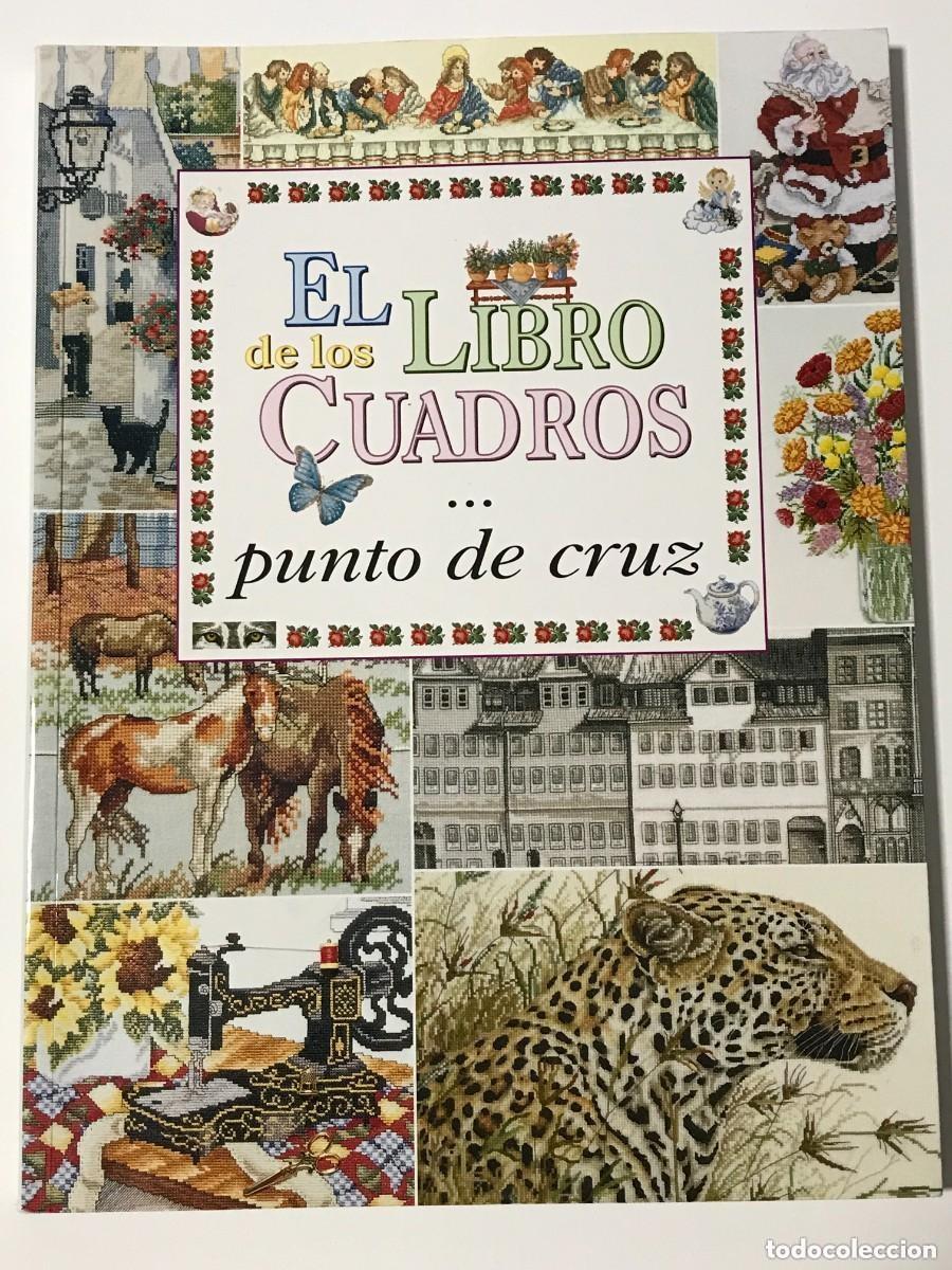 Coleccionismo: REVISTA LAS LABORES DE ANA EL LIBRO DE LOS CUADROS