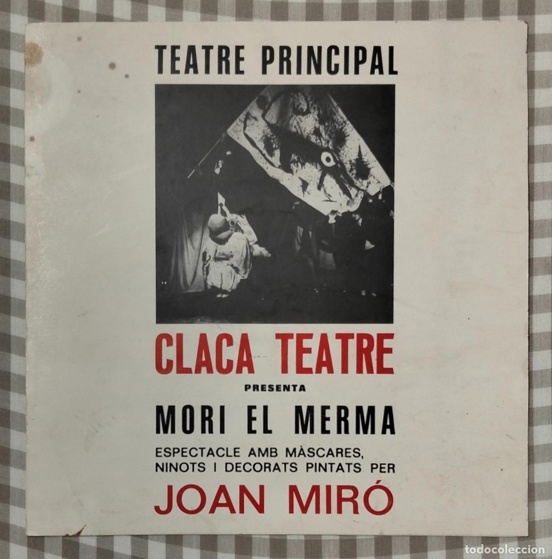 Coleccionismo: Programa de MORI EL MERMA (M&aacute;scaras y mu&ntilde;ecos de JOAN MIR&Oacute;) - 1978 - T. Principal de Palma(MALLORCA)
