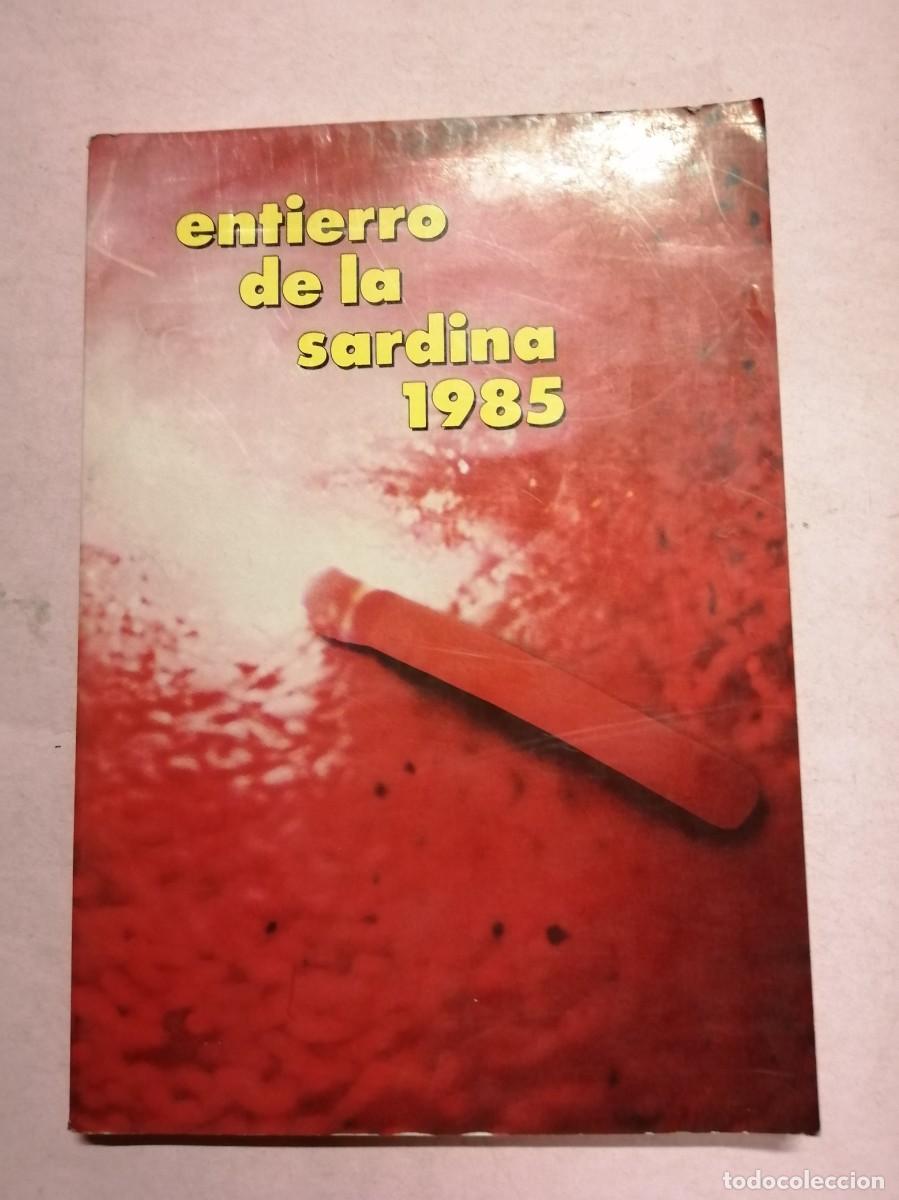 Coleccionismo: ENTIERRO DE LA SARDINA (MURCIA 1985)