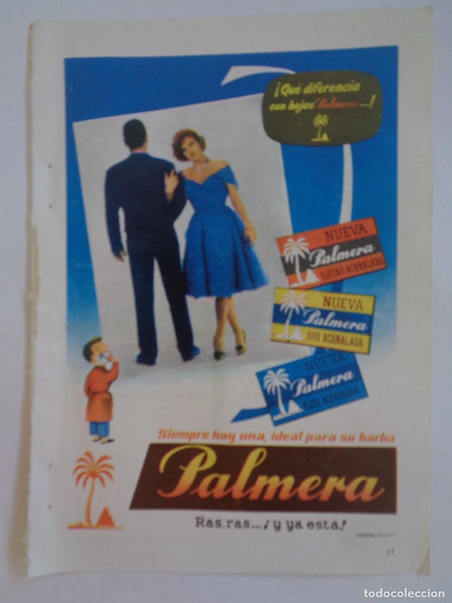Coleccionismo: HOJA DE REVISTA CON ANUNCIO DE CUCHILLAS DE AFEITAR PALMERA . A&Ntilde;OS 50