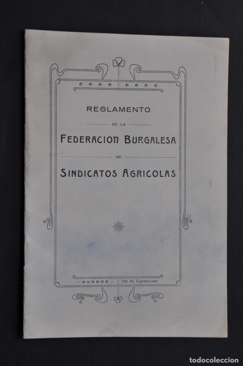 Coleccionismo: REGLAMENTO DE LA FEDERACI&Oacute;N BURGALESA DE SINDICATOS AGR&Iacute;COLAS - IMPRENTA EL CASTELLANO