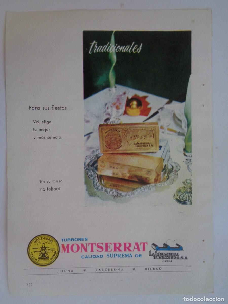 Collezionismo: HOJA DE REVISTA CON ANUNCIO DE TURRONES MONTSERRAT , JIJONA . A&Ntilde;OS 50