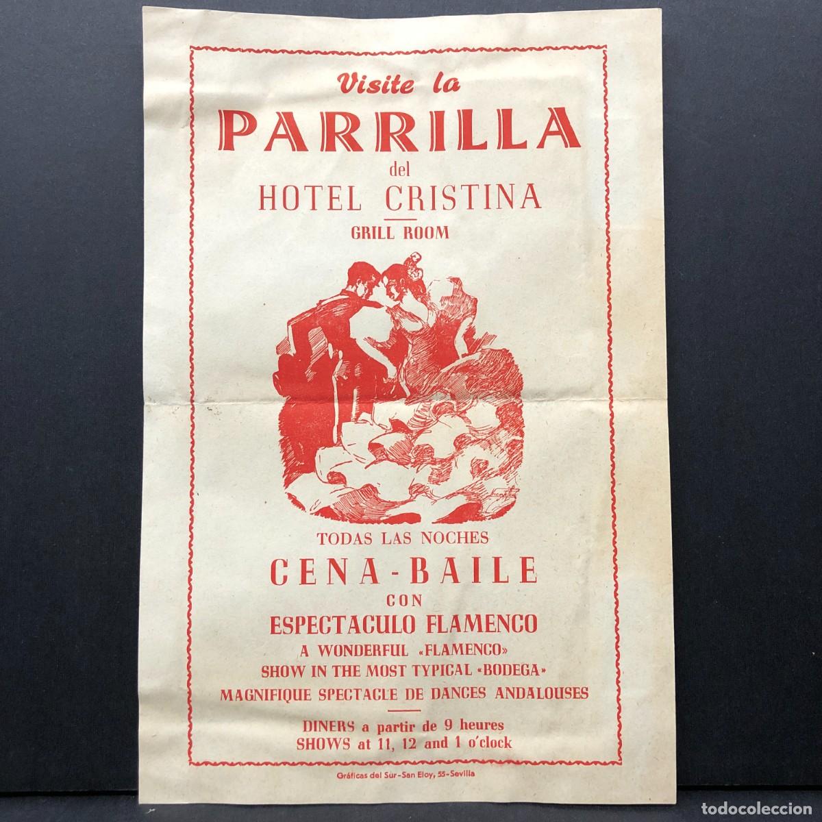 Coleccionismo: VISITE LA PARRILLA DEL HOTEL CRISTINA GRILL ROOM - TODAS LAS NOCHES CENA-BAILE - SEVILLA / 5306