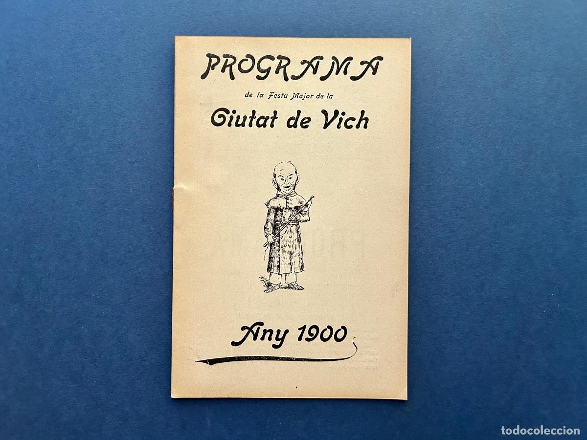 Coleccionismo: Programa VIC Festa Major Sant Miquel &ndash; Any 1900