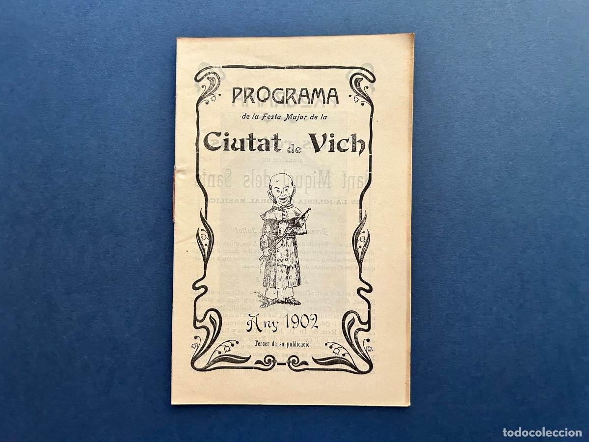 Coleccionismo: Programa VIC Festa Major Sant Miquel &ndash; Any 1902