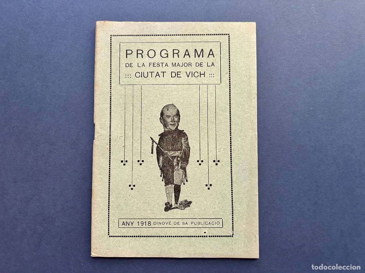 Coleccionismo: Programa VIC Festa Major Sant Miquel &ndash; Any 1918