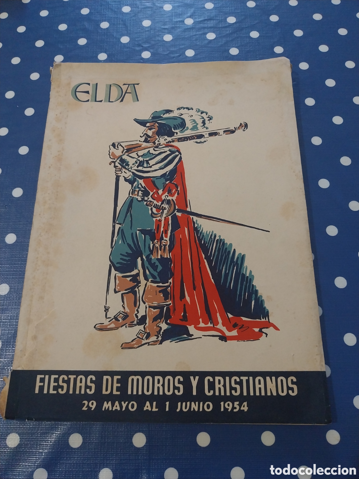 Coleccionismo: Programa fiestas moros y cristianos de Elda a&ntilde;o 1954