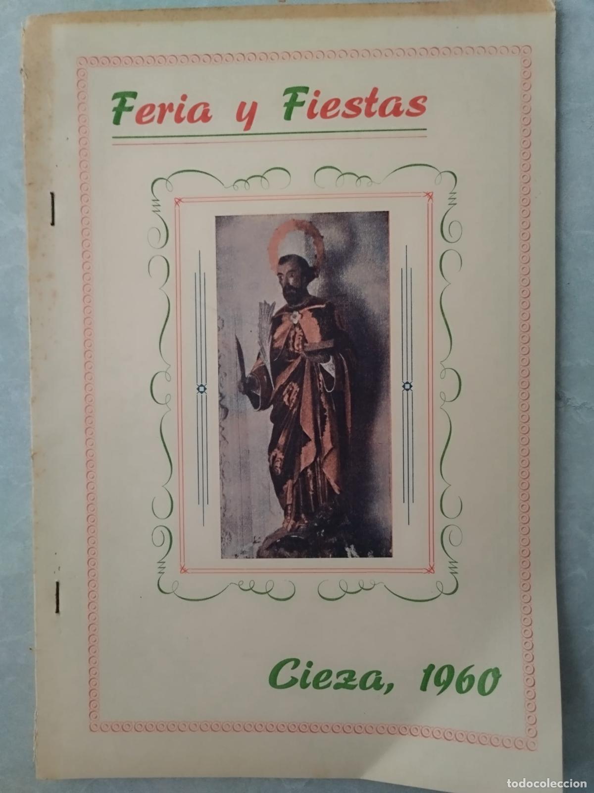 Coleccionismo: CIEZA PROGRAMA DE LA FERIA Y FIESTAS DE SAN BARTOLOME 1960