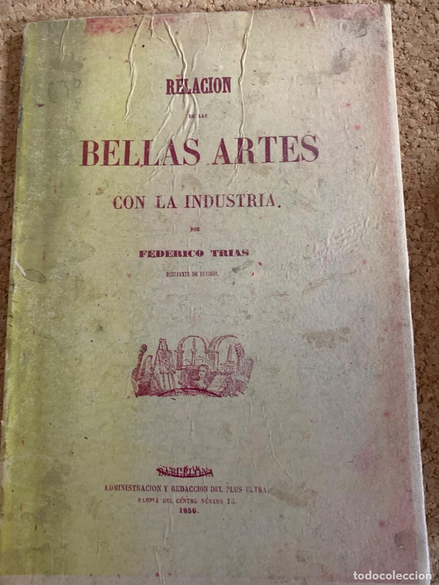 Coleccionismo: Relaci&oacute;n de las Bellas Artes con la Industria ( documento de 40 p&aacute;ginas)
