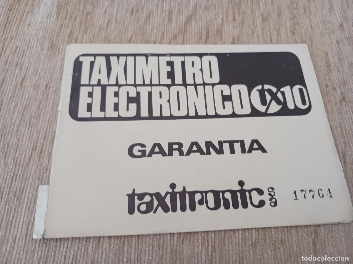 Coleccionismo: garantia del taximetro electronico tx10, taxitronic, 1981