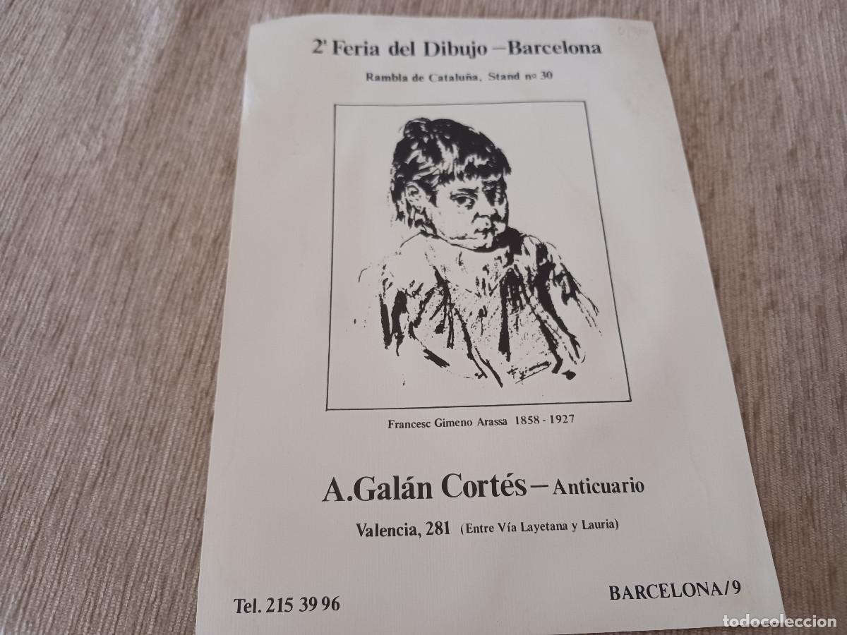 Coleccionismo: 2&ordf; feria del dibujo - barcelona, francesc gimeno arasa, anticuario a. galan