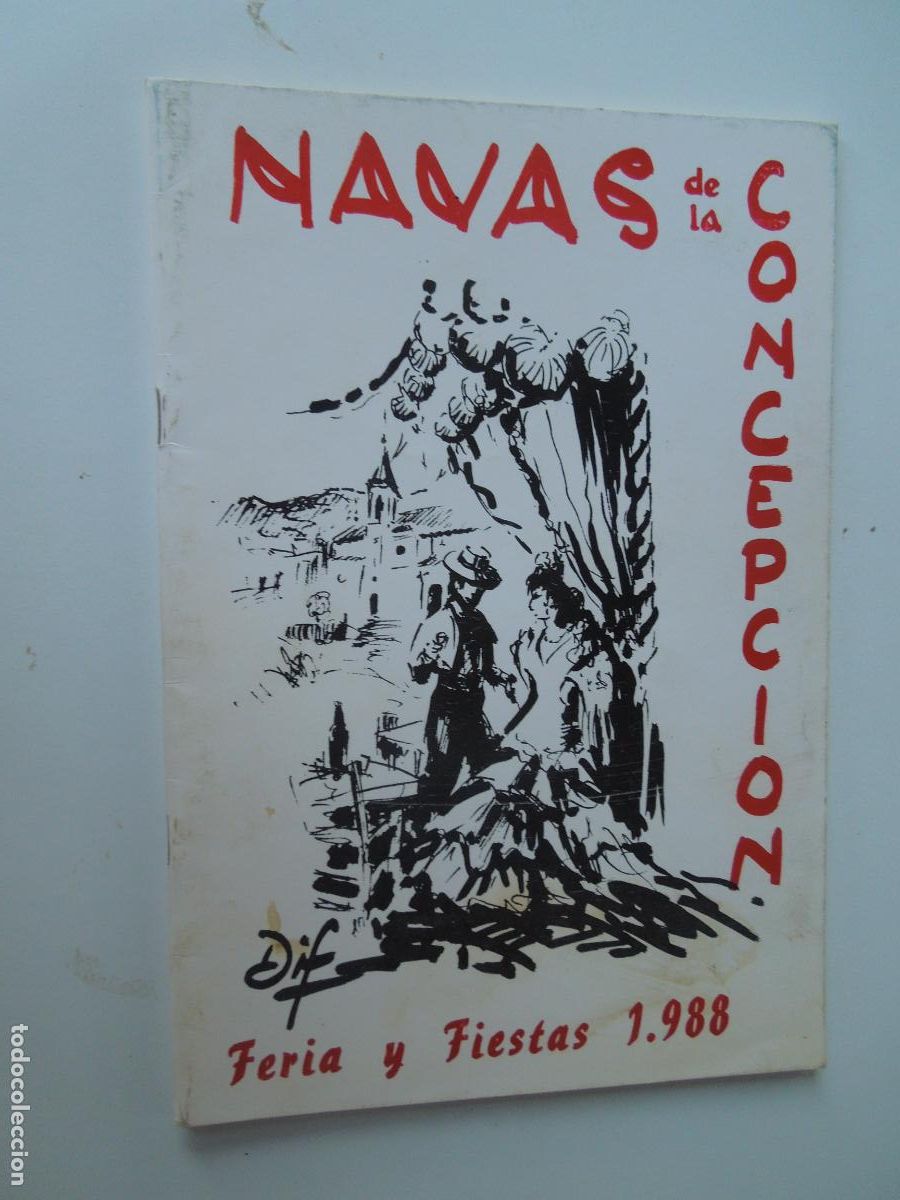 Coleccionismo: NAVAS DE LA CONCEPCION PROGRAMA DE FERIA Y FIESTAS 1988 - SAN PEDRO