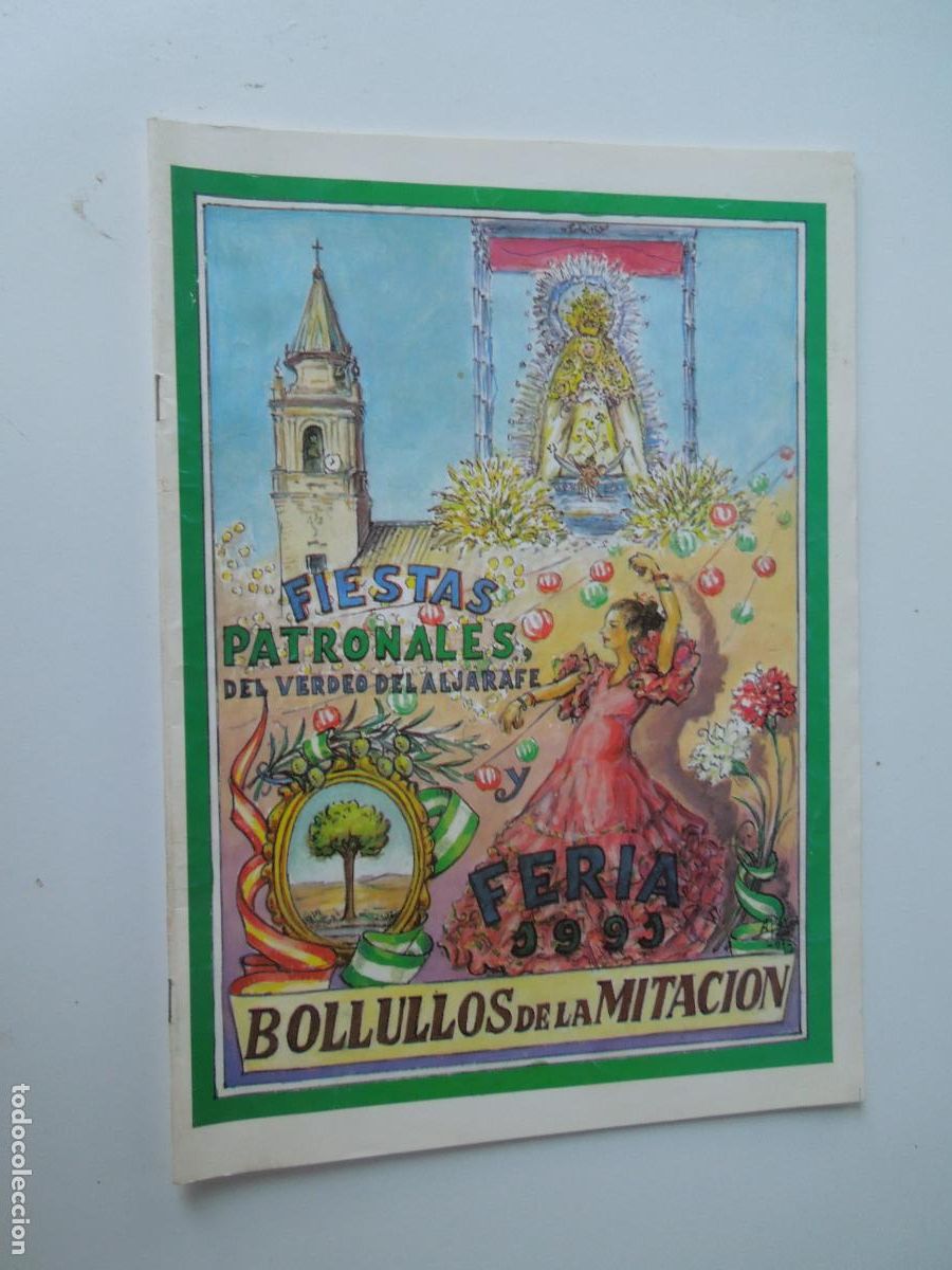 Coleccionismo: BOLLULLOS DE LA MITACION PROGRAMA, FERIAS Y FIESTAS PATRONALES DEL VERDEO DEL ALJARAFE - 1991