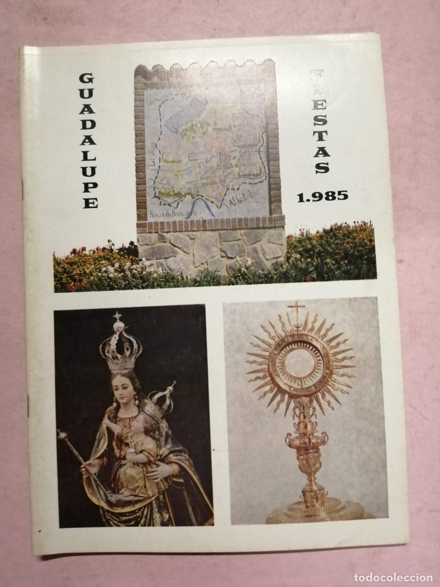 Coleccionismo: FIESTAS GUADALUPE, 1985
