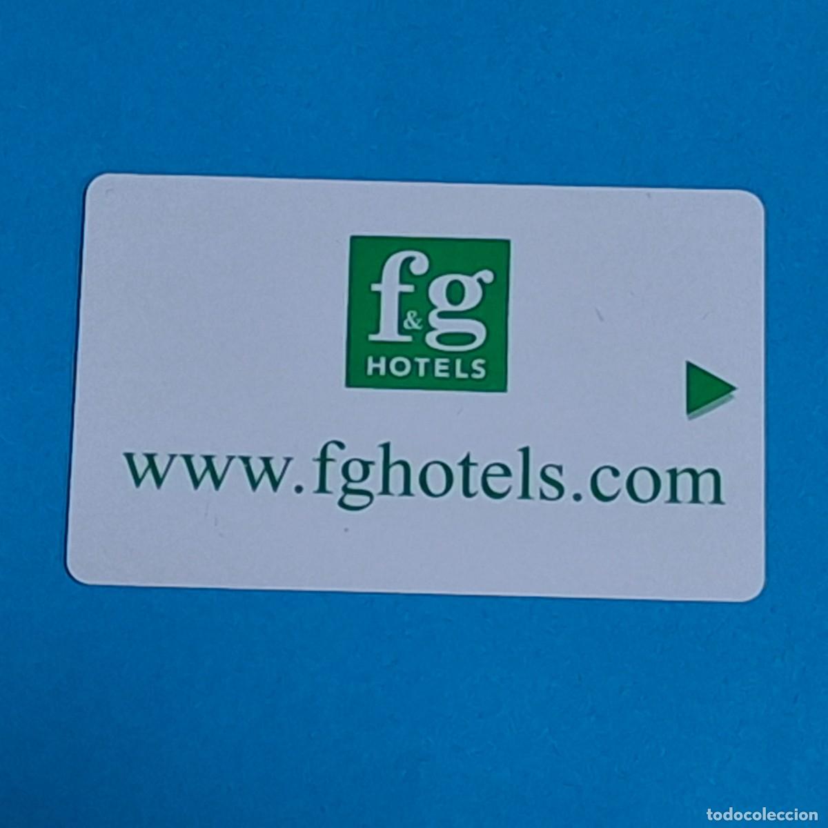 Collectionnisme: TARJETA LLAVE MAGNETICA HOTEL - F&G HOTELES