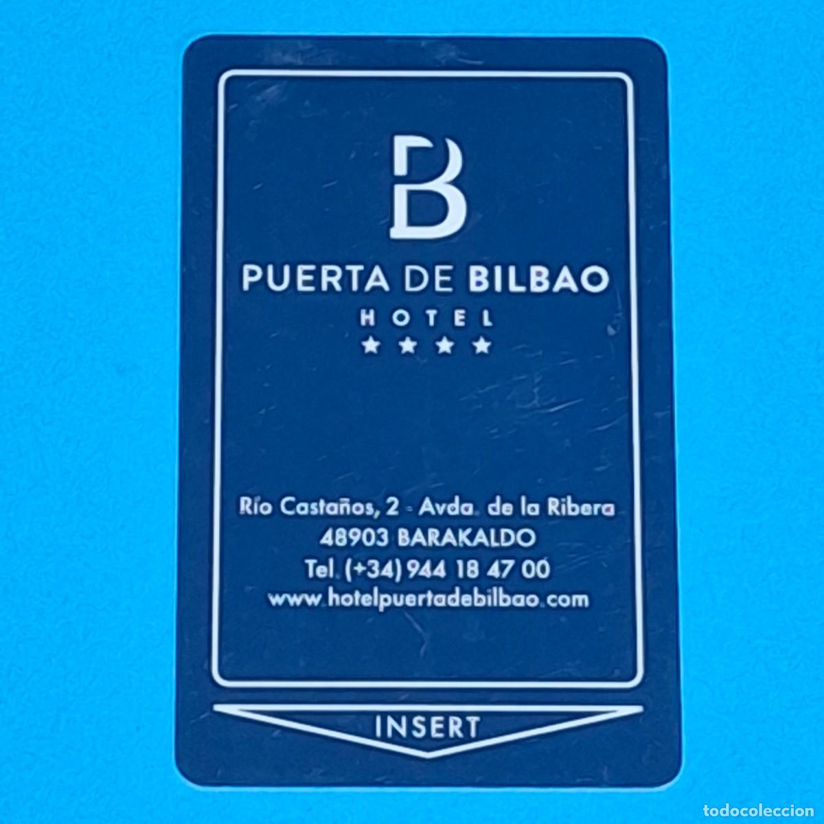 Coleccionismo: TARJETA LLAVE MAGNETICA HOTEL - PUERTA DE BILBAO **** - BARAKALDO