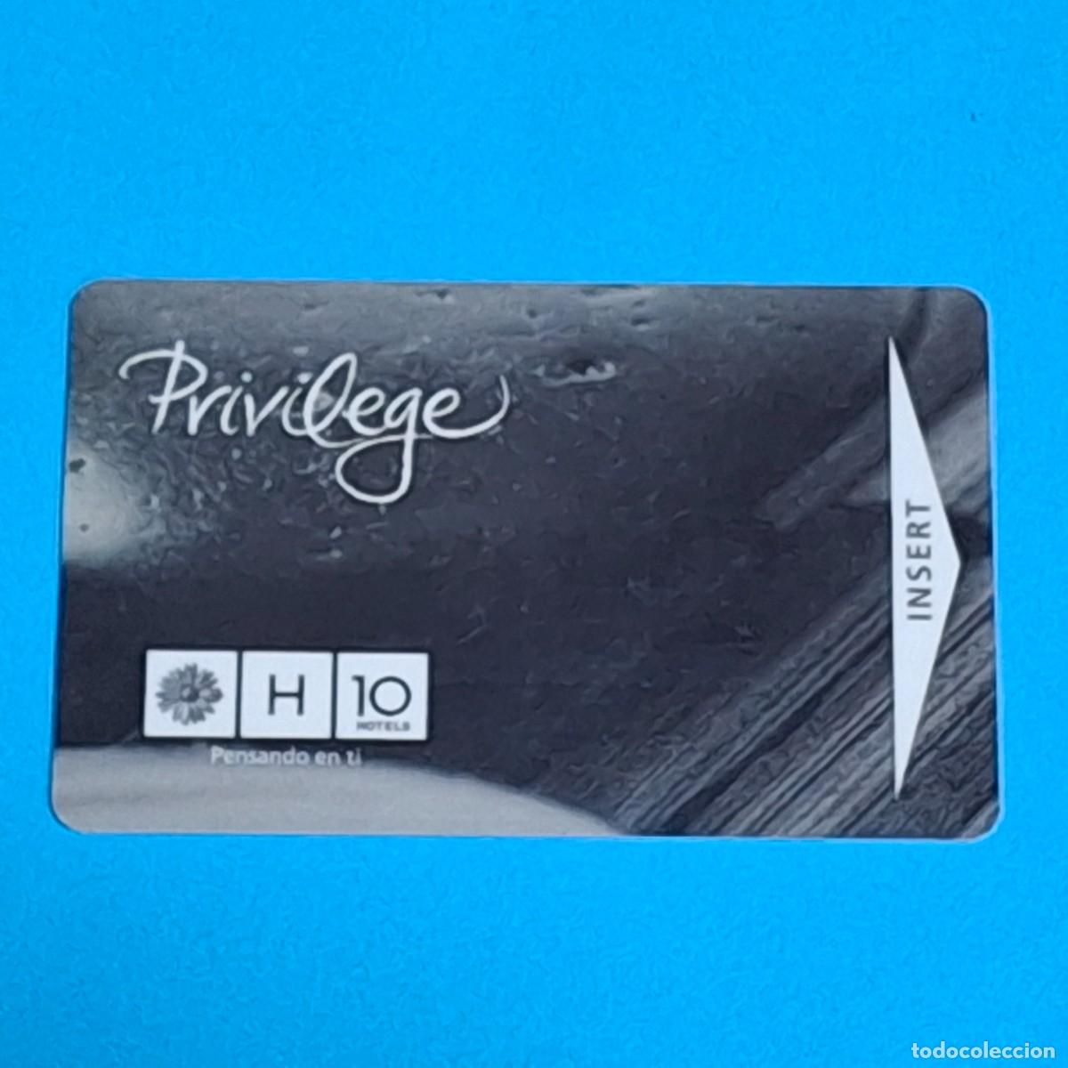 Coleccionismo: TARJETA LLAVE MAGNETICA HOTEL - H10 HOTELS PRIVILEGE