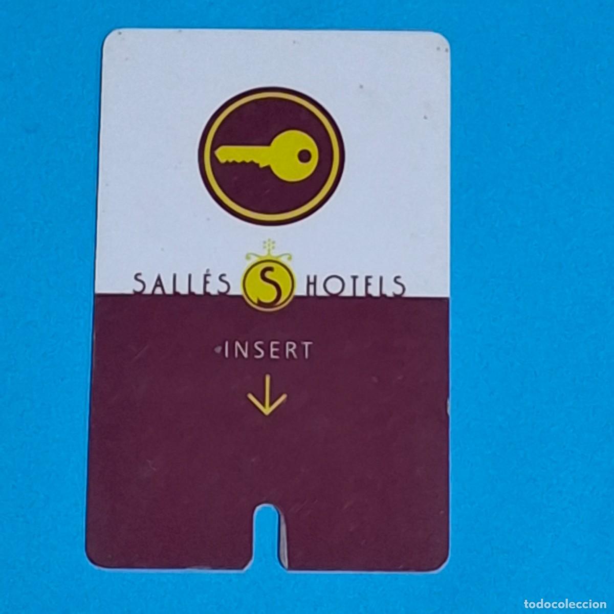 Coleccionismo: TARJETA LLAVE MAGNETICA HOTEL - SALLES HOTELS