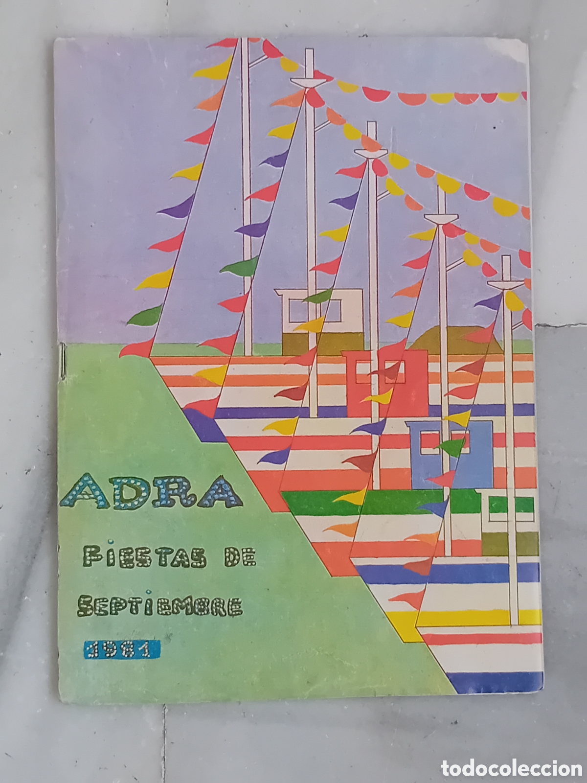 Coleccionismo: PROGRAMA FERIA FIESTAS ADRA ALMERIA 1981