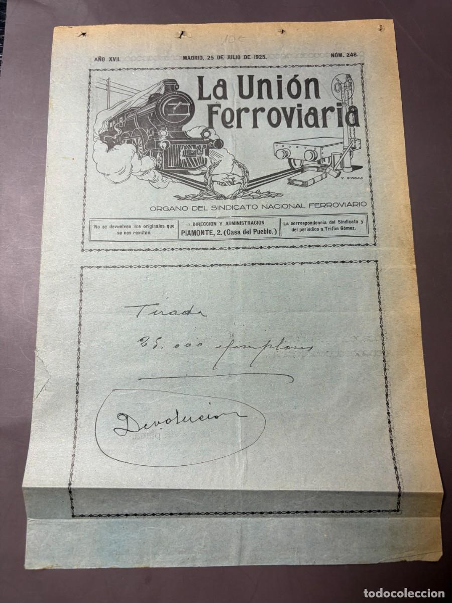Coleccionismo: PRUEBA DE IMPRENTA LA UNI&Oacute;N FERROVIARIA N&ordm; 248 &ndash; TIRADA 25.000 EJEMPLARES &ndash; MADRID 1925