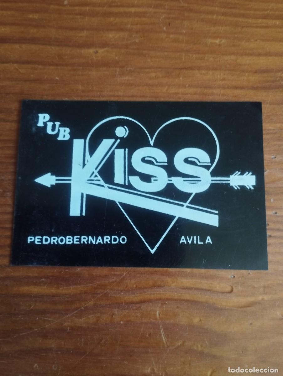 Coleccionismo: Tarjeta pl&aacute;stico vintage de la discoteca/bar &rdquo;Pub Kiss&rdquo; &ndash; Pedro Bernardo (&Aacute;vila).