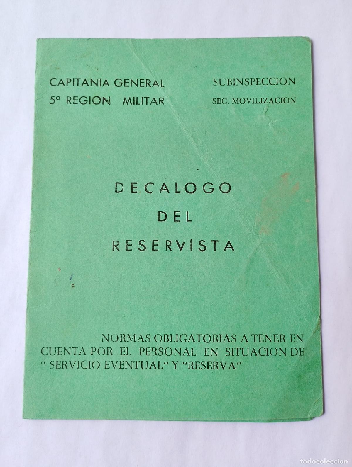 Coleccionismo: Dec&aacute;logo del Reservista. Capitan&iacute;a General. 5&ordf; Regi&oacute;n Militar. Subinspecci&oacute;n Movilizaci&oacute;n