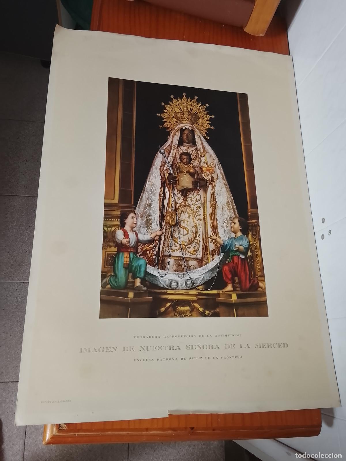 Coleccionismo: GRAN LAMINA VIRGEN DE LA MERCED DE JEREZ DE LA FRONTERA CADIZ 68X48 CM APROXI ED. JEREZ GRAFICO