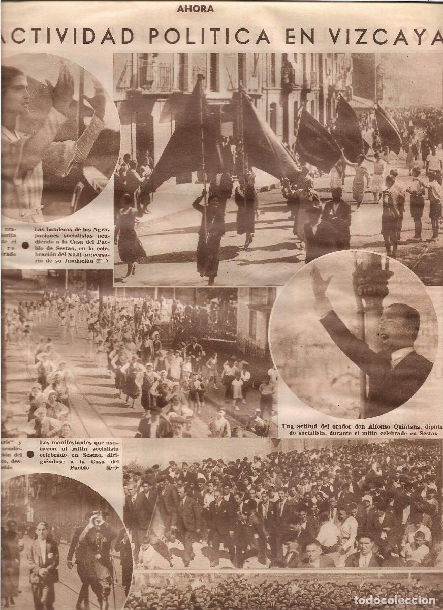 Coleccionismo: 1933 SESTAO MITIN UCELAY BANDERAS SOCIALISTAS DEUSTO ESPATADANZARIS HILANDERAS INAUGURACION BATZOKI