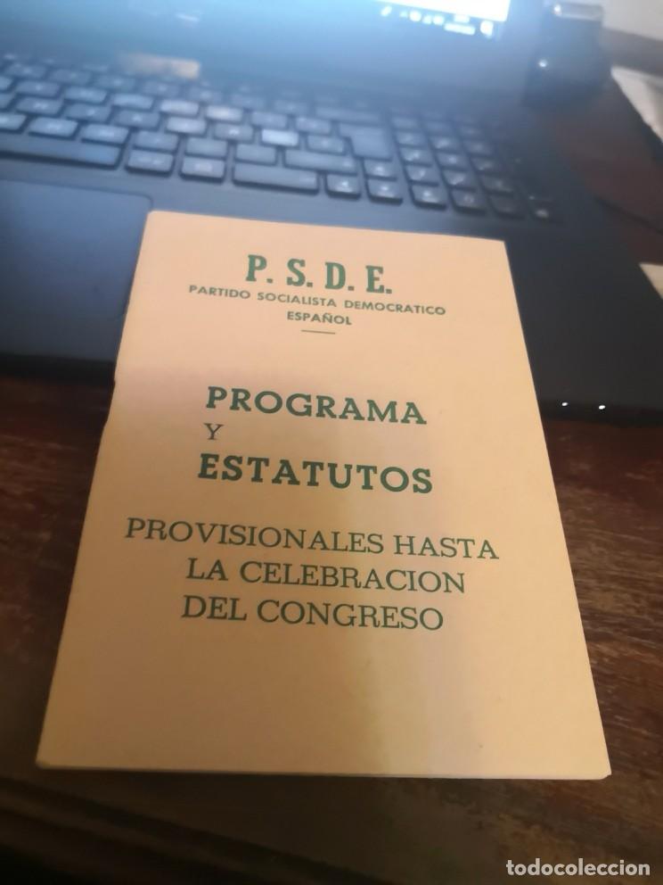 Coleccionismo: Programa y estatutos provisionales - 1976 Partido Socialista democratico Espa&ntilde;ol PSDE