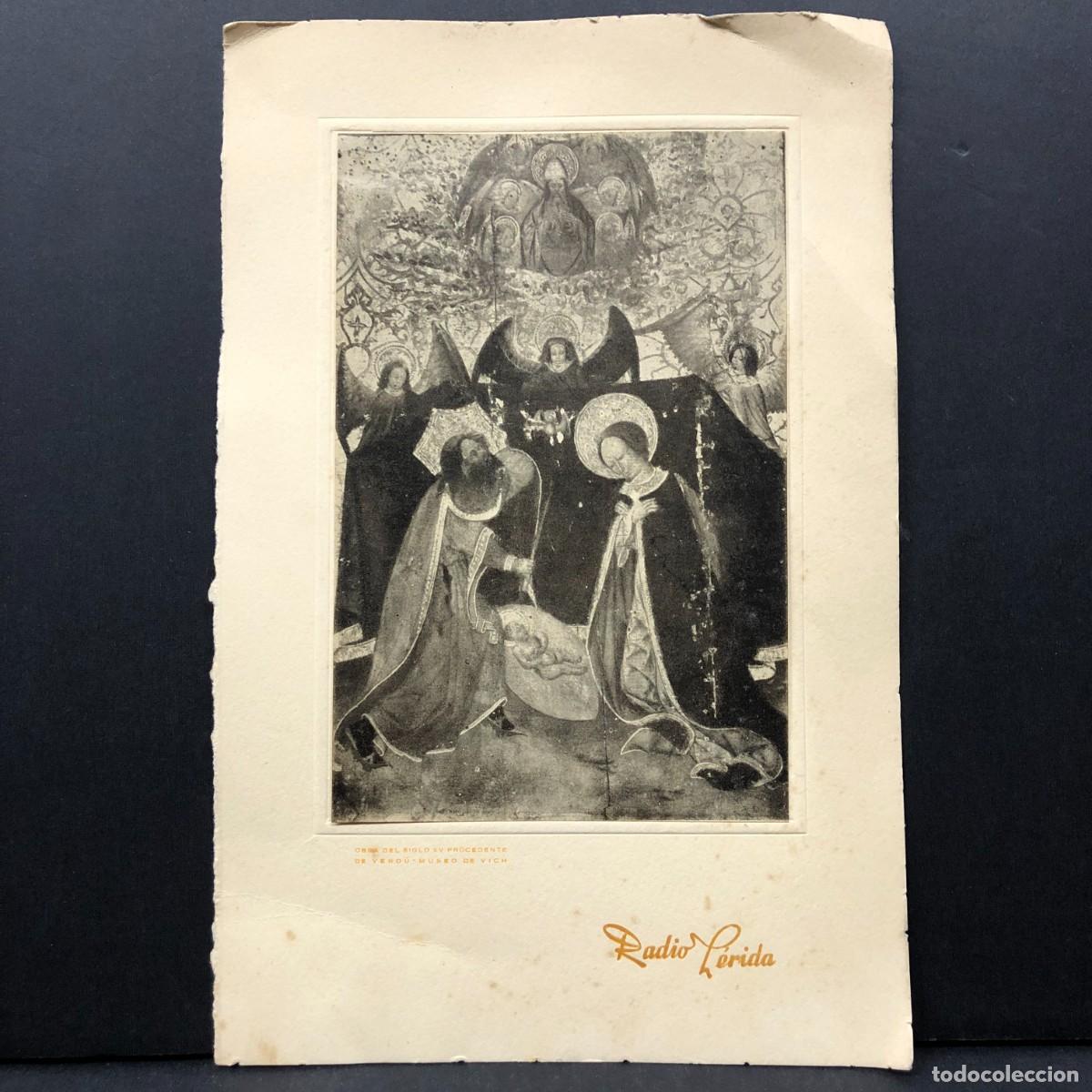 Coleccionismo: FELICITACI&Oacute;N NAVIDE&Ntilde;A - RADIO L&Eacute;RIDA - OBRA SIGLO XV PROCEDENTE DE VERD&Uacute; - MUSEO DE VICH / 253