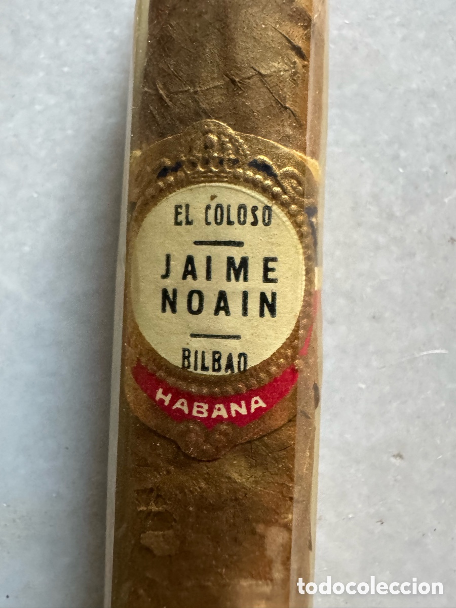 Coleccionismo: Antiguo puro habanero de colecci&oacute;n &rdquo;El Coloso - Jaime Noain&rdquo; (Bilbao-Habana)