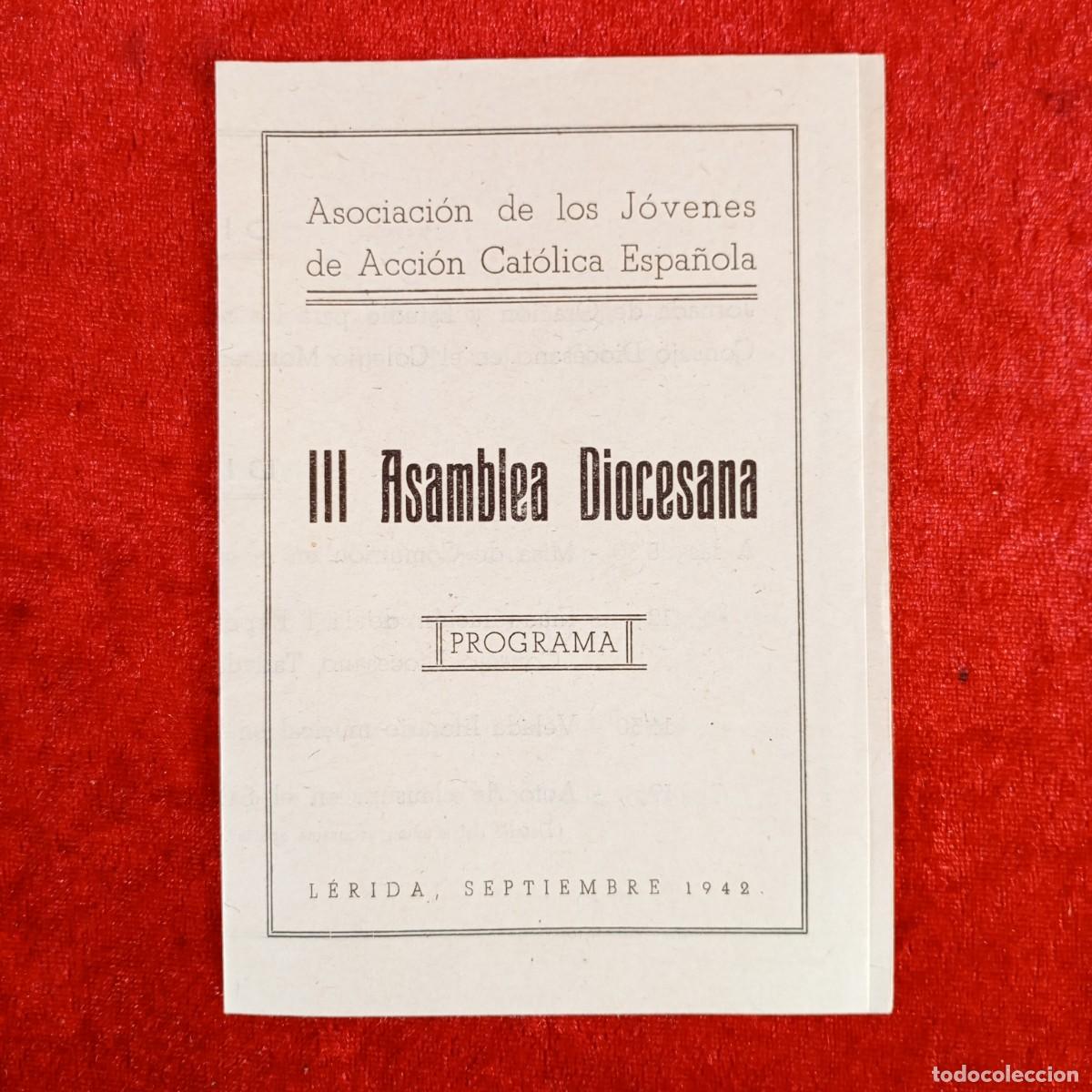 Coleccionismo: III ASAMBLEA DIOCESANA PROGRAMA L&Eacute;RIDA 1942 ASOCIACI&Oacute;N DE J&Oacute;VENES DE ACCI&Oacute;N CAT&Oacute;LICA ESPA&Ntilde;OLA / 535