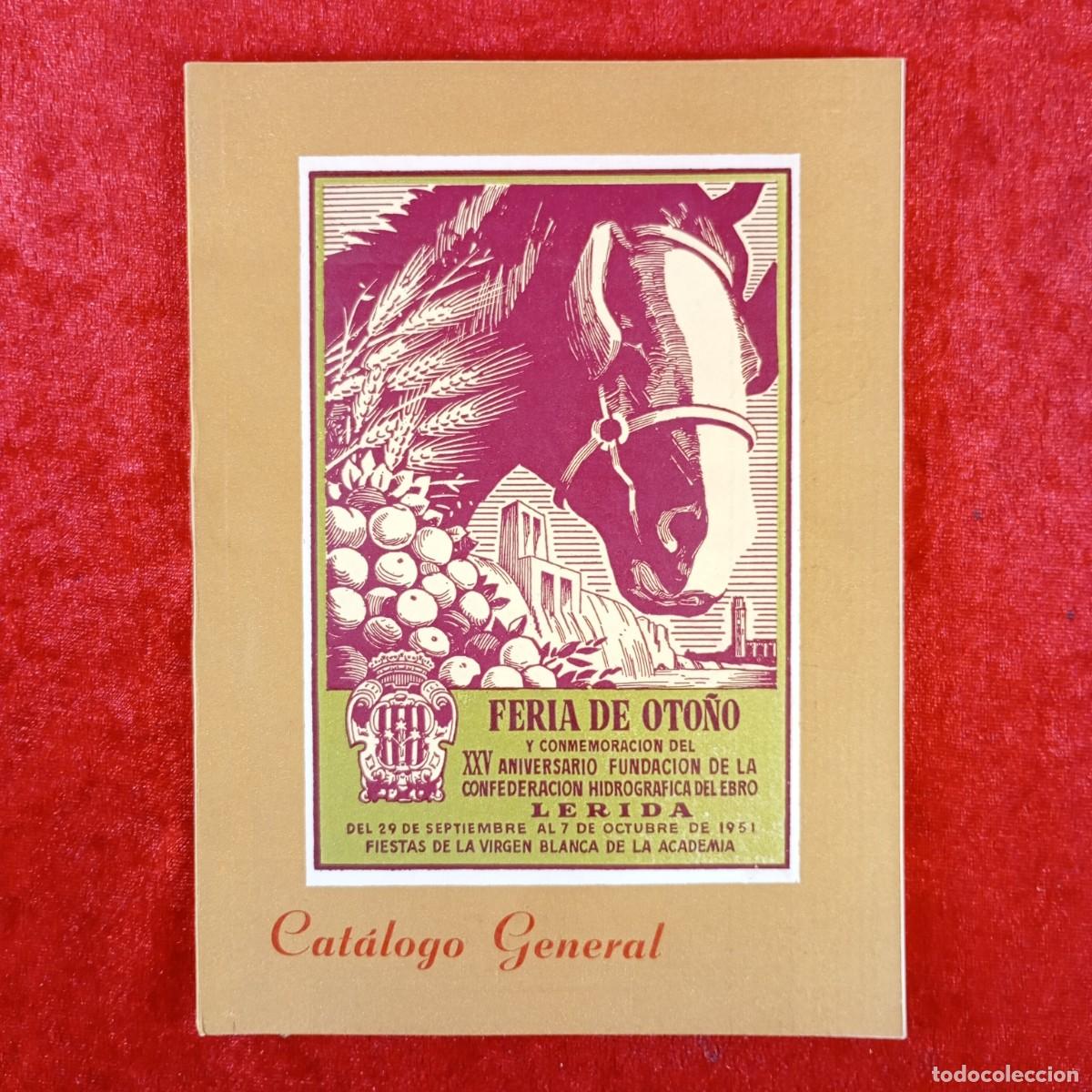 Coleccionismo: FERIA DE OTO&Ntilde;O - L&Eacute;RIDA - VIRGEN BLANCA DE LA ACADEMIA - CAT&Aacute;LOGO GENERAL - PROGRAMA FIESTAS / 586