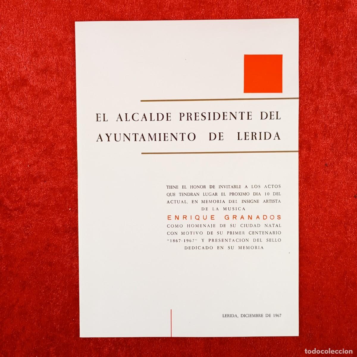 Coleccionismo: INVITACI&Oacute;N DEL ALCALDE DEL AYUNTAMIENTO DE L&Eacute;RIDA A LOS HOMENAJES DE ENRIQUE GRANADOS - 1967 / 605